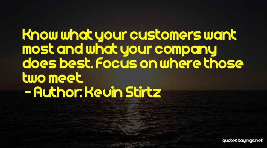 Loyalty To A Company Quotes By Kevin Stirtz