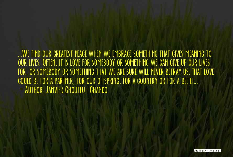 Loyalty To Country Quotes By Janvier Chouteu-Chando