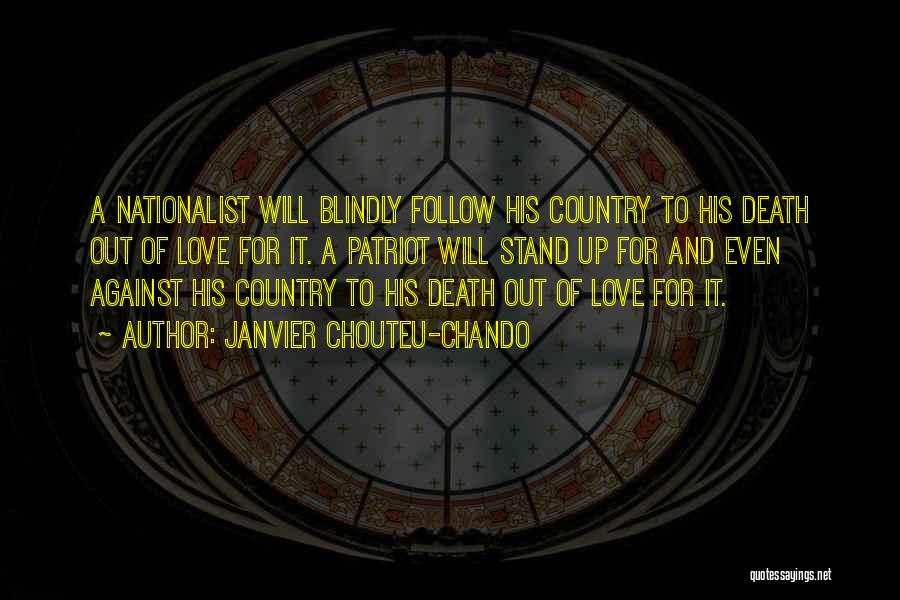 Loyalty To Country Quotes By Janvier Chouteu-Chando