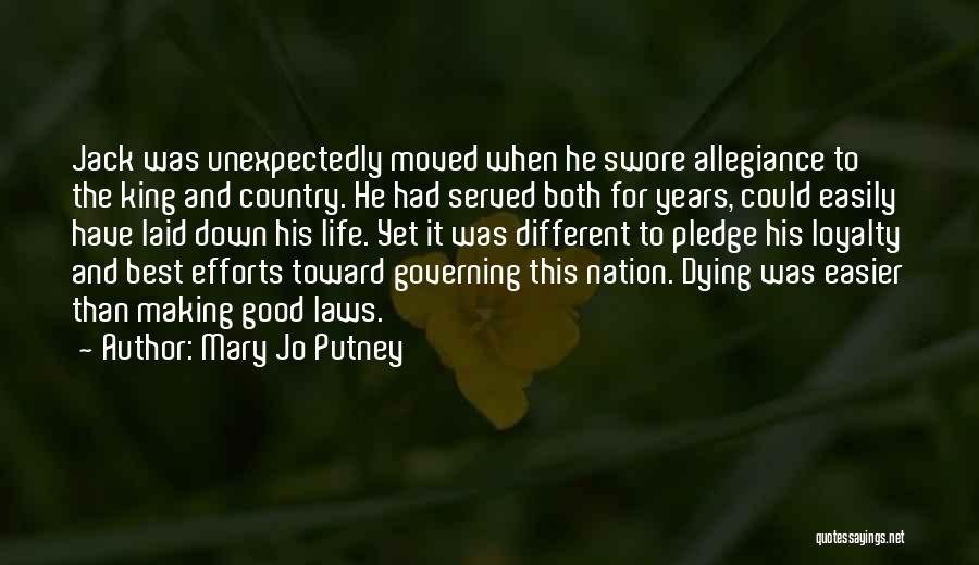 Loyalty To Country Quotes By Mary Jo Putney