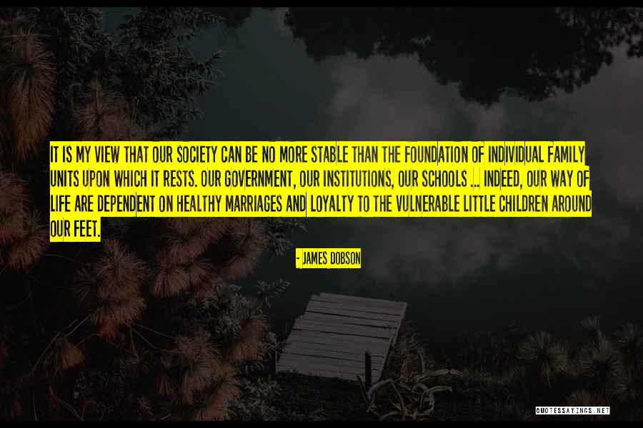 Loyalty To Family Quotes By James Dobson Loyalty To Family Quotes By James Dobson