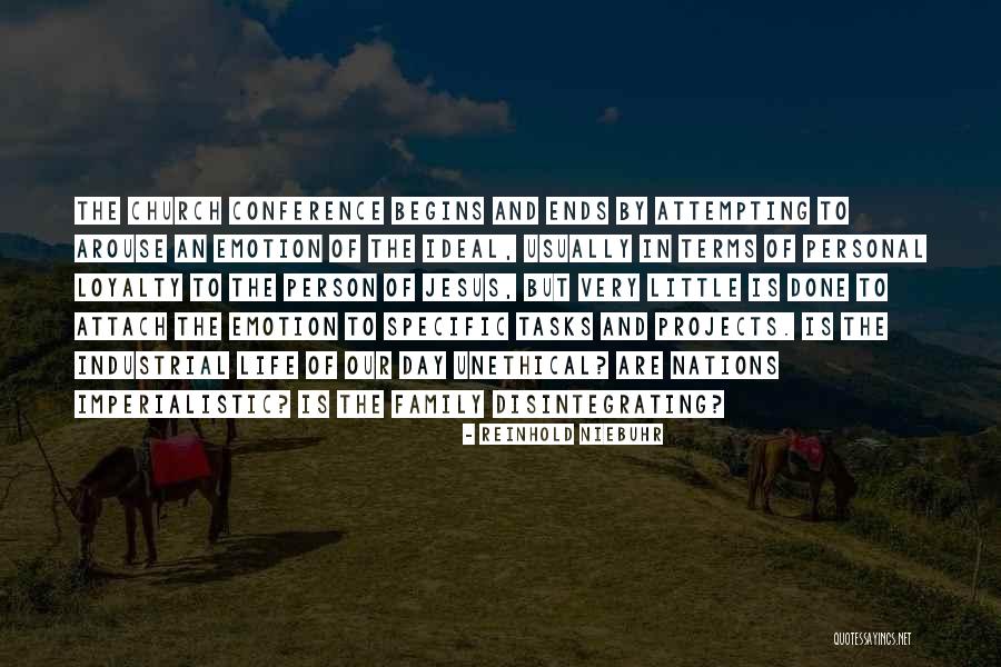 Loyalty To Family Quotes By Reinhold Niebuhr Loyalty To Family Quotes By Reinhold Niebuhr