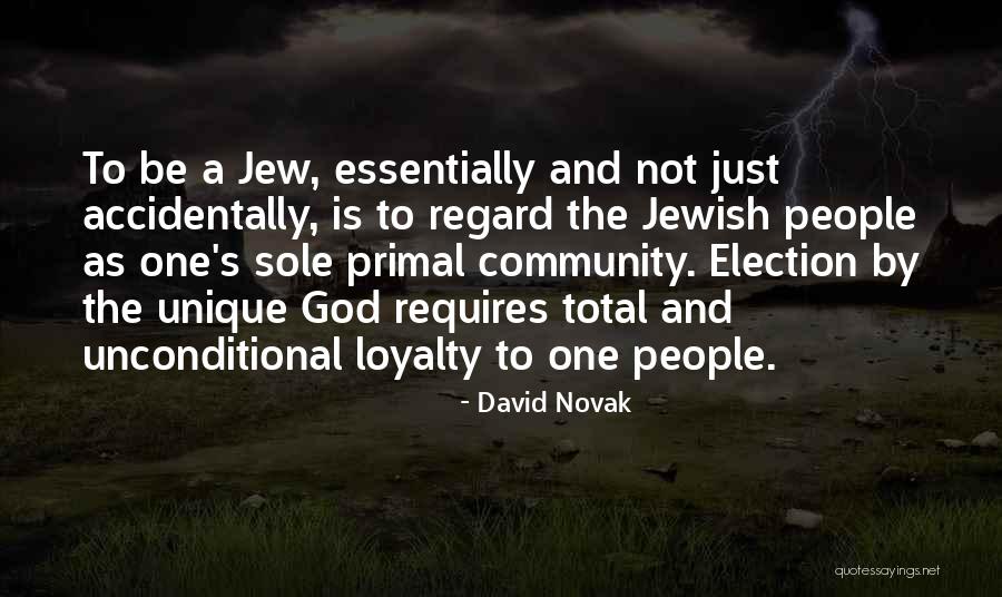 Loyalty To God Quotes By David Novak