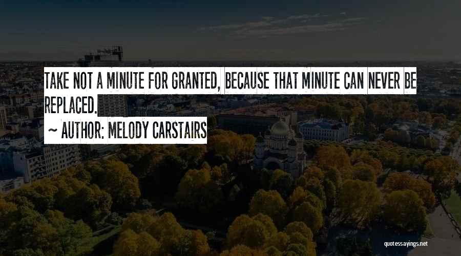 Loyalty Trust And Respect Quotes By Melody Carstairs