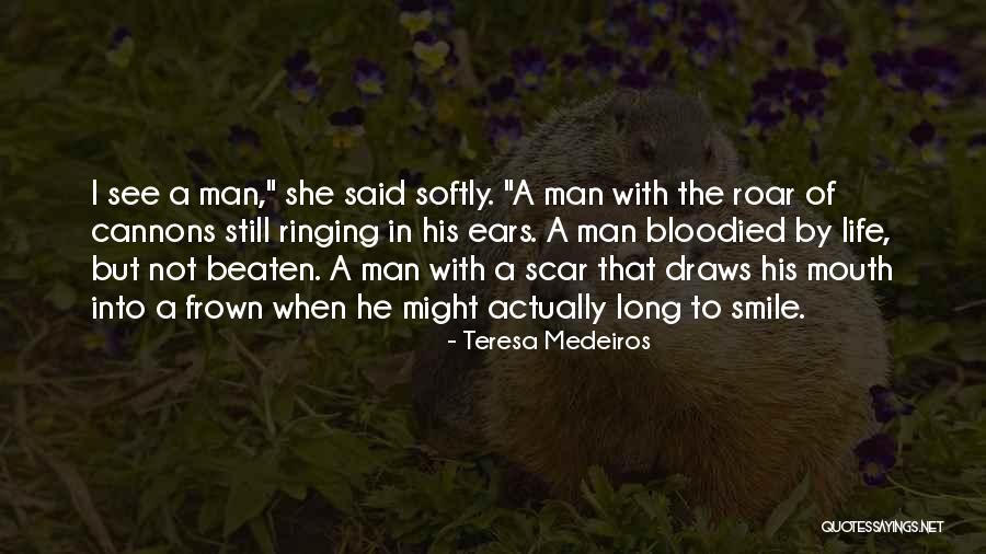 Loyang Tua Quotes By Teresa Medeiros Loyang Tua Quotes By Teresa Medeiros