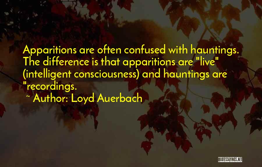 Loyd Auerbach Quotes 619706