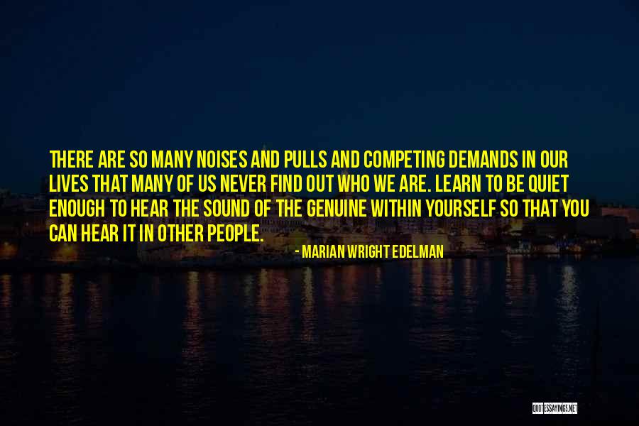 Loyda Rodriguez Quotes By Marian Wright Edelman Loyda Rodriguez Quotes By Marian Wright Edelman
