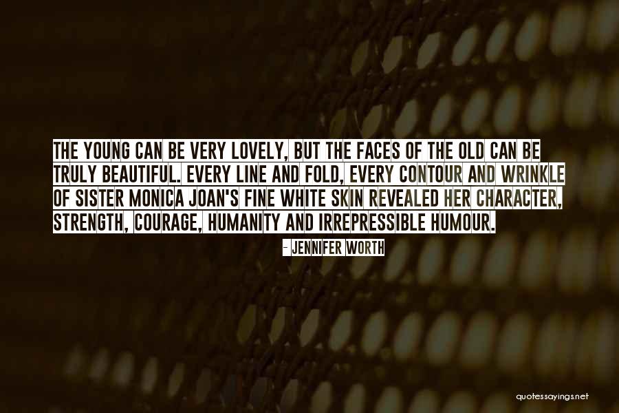 Loyers Namur Quotes By Jennifer Worth Loyers Namur Quotes By Jennifer Worth