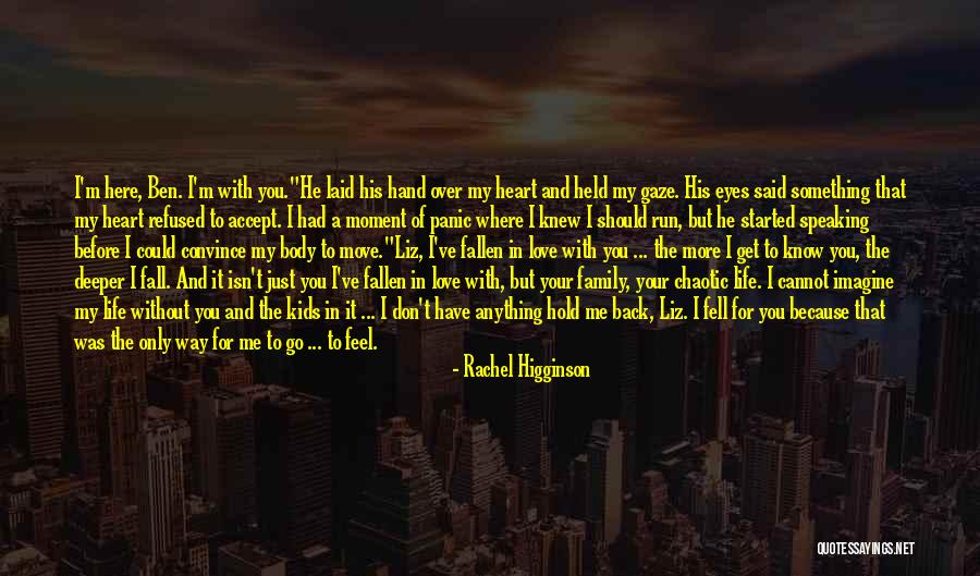 Loyko Russia Quotes By Rachel Higginson