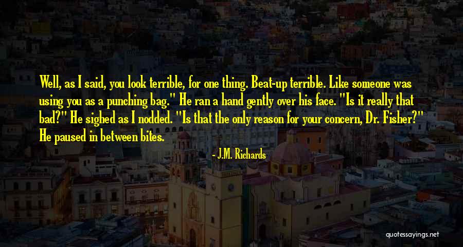 Loyndomsriss Quotes By J.M. Richards Loyndomsriss Quotes By J.M. Richards