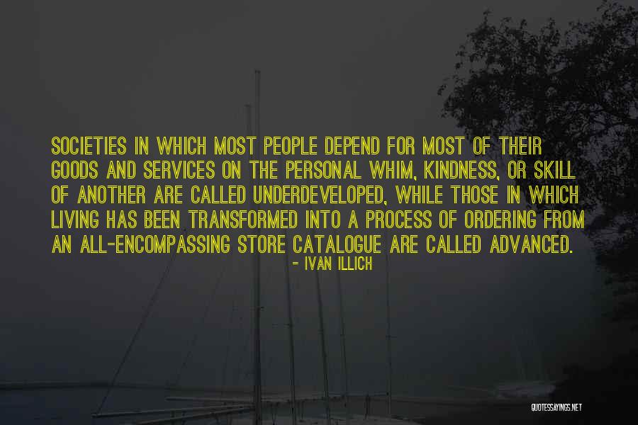 Lozelli Quotes By Ivan Illich Lozelli Quotes By Ivan Illich