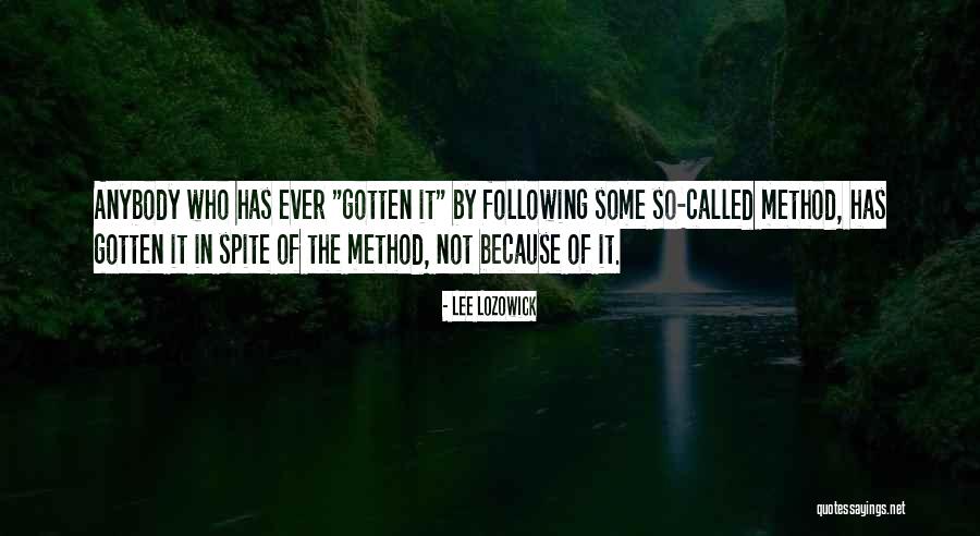 Lozowick Lee Quotes By Lee Lozowick Lozowick Lee Quotes By Lee Lozowick