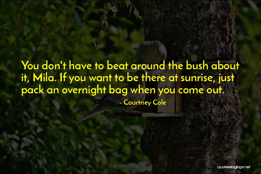 Lozoya Transport Quotes By Courtney Cole Lozoya Transport Quotes By Courtney Cole