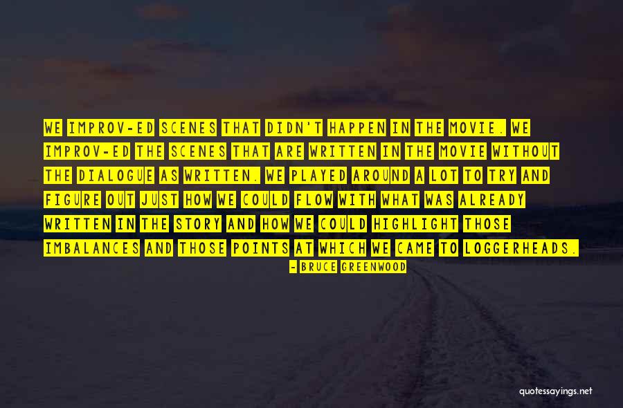 Lp Hartley Quotes By Bruce Greenwood Lp Hartley Quotes By Bruce Greenwood