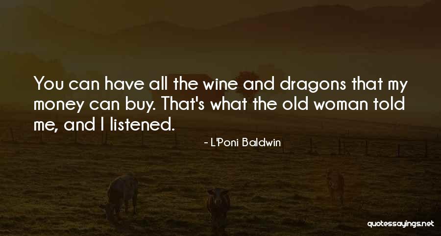 L'Poni Baldwin Quotes 892134