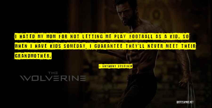 Lshana Quotes By Anthony Jeselnik Lshana Quotes By Anthony Jeselnik