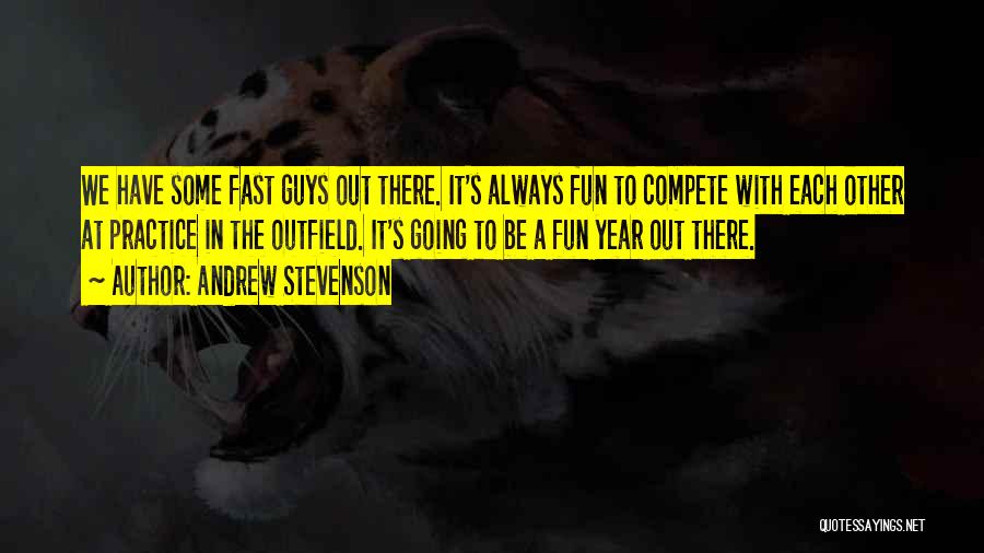 Lsu Quotes By Andrew Stevenson