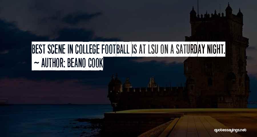 Lsu Quotes By Beano Cook