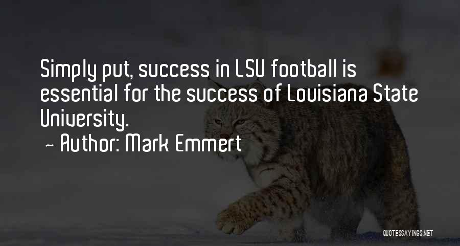 Lsu Quotes By Mark Emmert