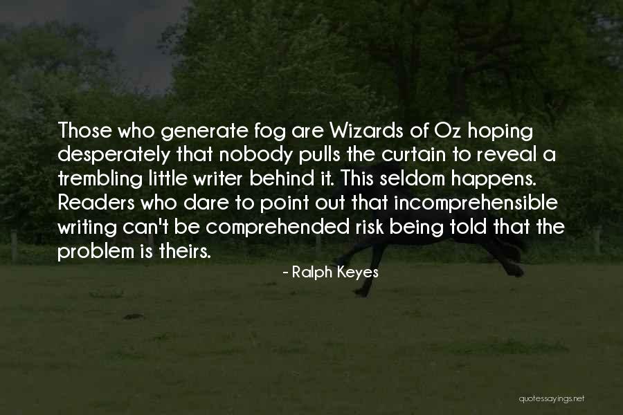 Lsus Student Quotes By Ralph Keyes Lsus Student Quotes By Ralph Keyes