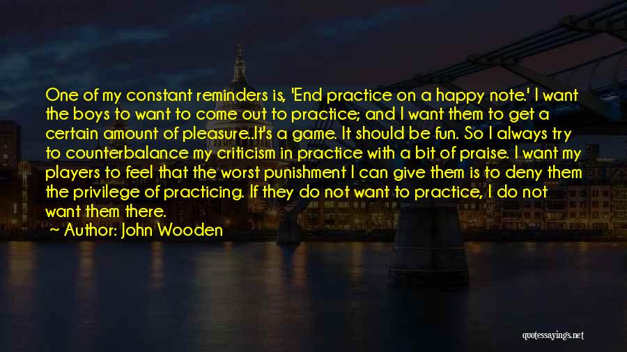 Lt Quotes By John Wooden