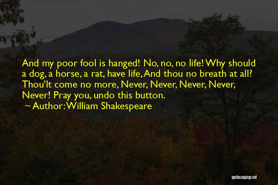 Lt Quotes By William Shakespeare
