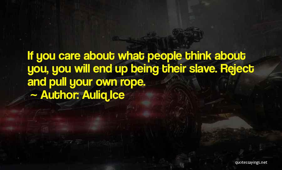 Lta Motivation Quotes By Auliq Ice