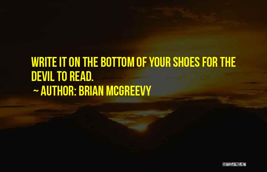 Lta Motivation Quotes By Brian McGreevy