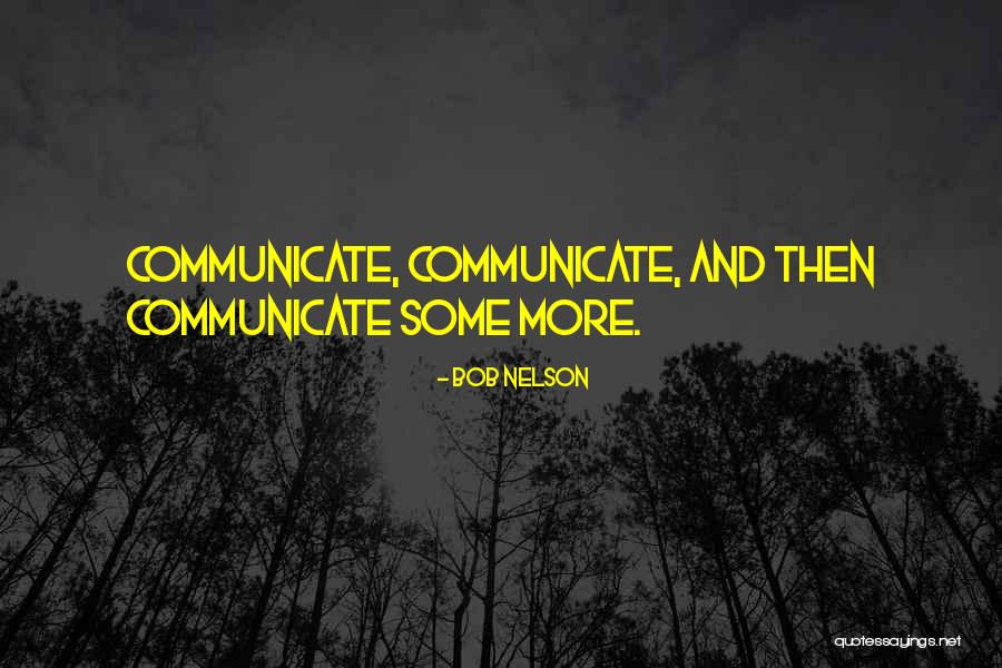 Ltceil20 Quotes By Bob Nelson Ltceil20 Quotes By Bob Nelson