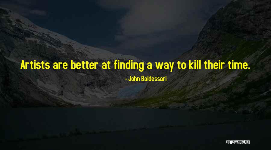 Ltfs Guide Quotes By John Baldessari Ltfs Guide Quotes By John Baldessari