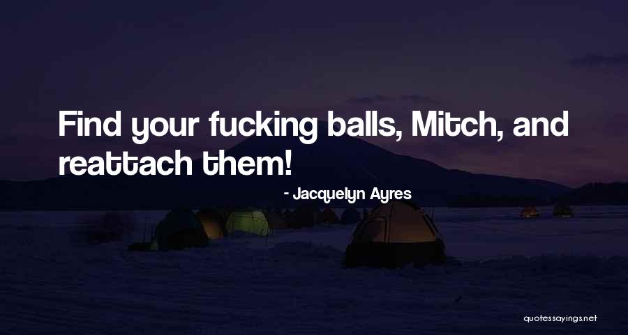 Ltic Nite Quotes By Jacquelyn Ayres Ltic Nite Quotes By Jacquelyn Ayres