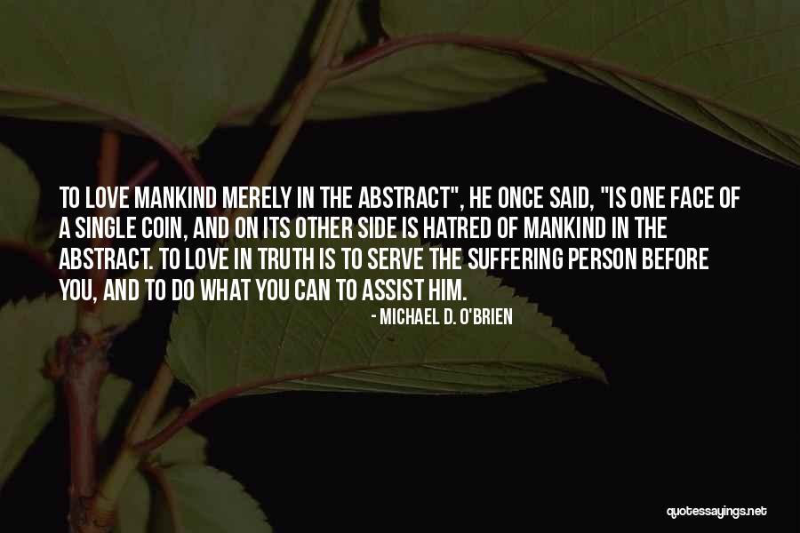 Lttn Law Quotes By Michael D. O'Brien Lttn Law Quotes By Michael D. O'Brien