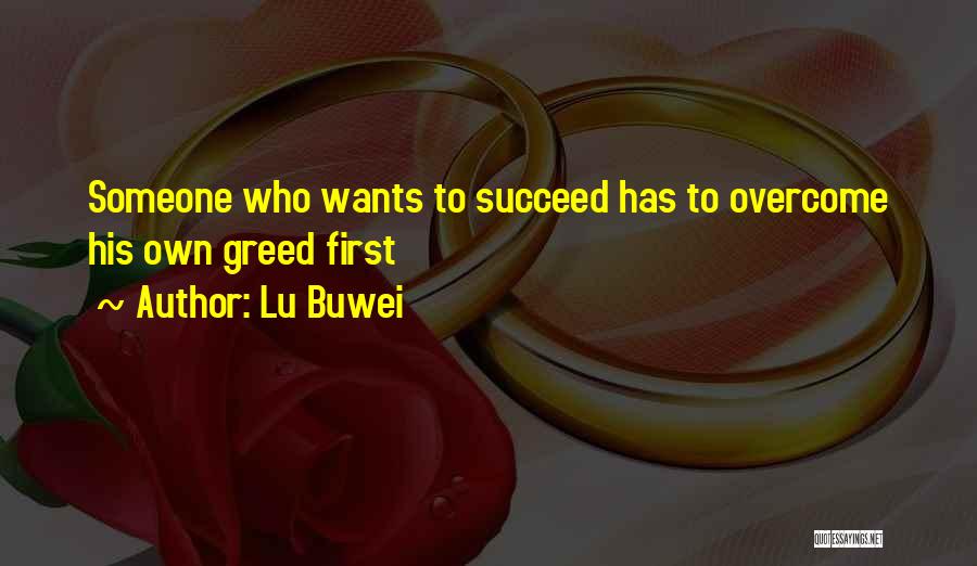 Lu Buwei Quotes 1647849
