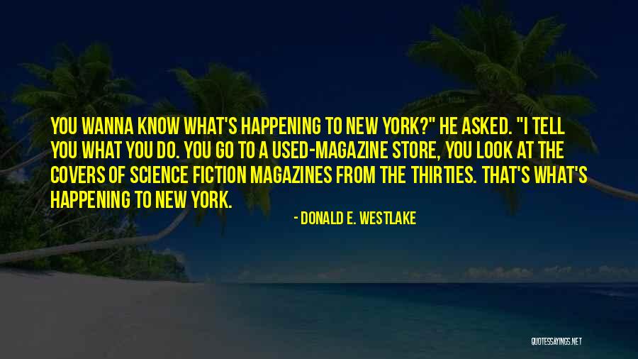 Lu Icki Srbi U Drezdenu Quotes By Donald E. Westlake Lu Icki Srbi U Drezdenu Quotes By Donald E. Westlake