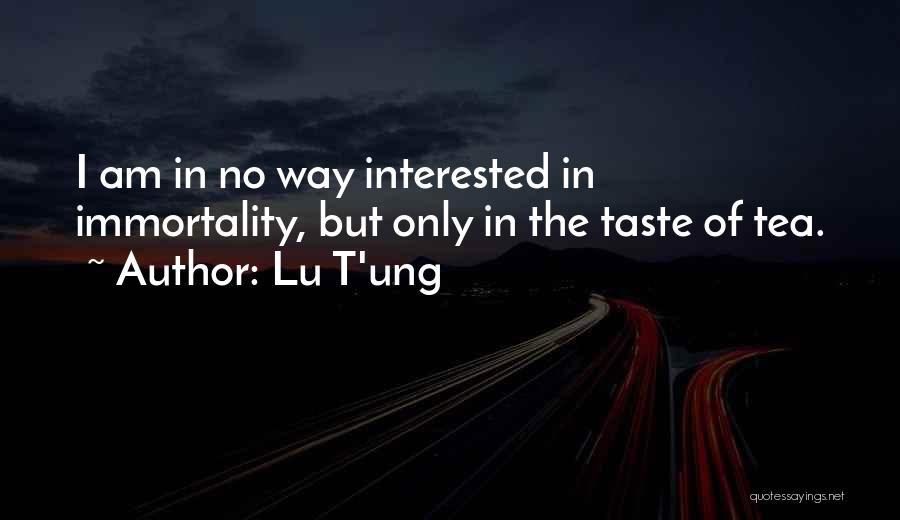 Lu T'ung Quotes 280119