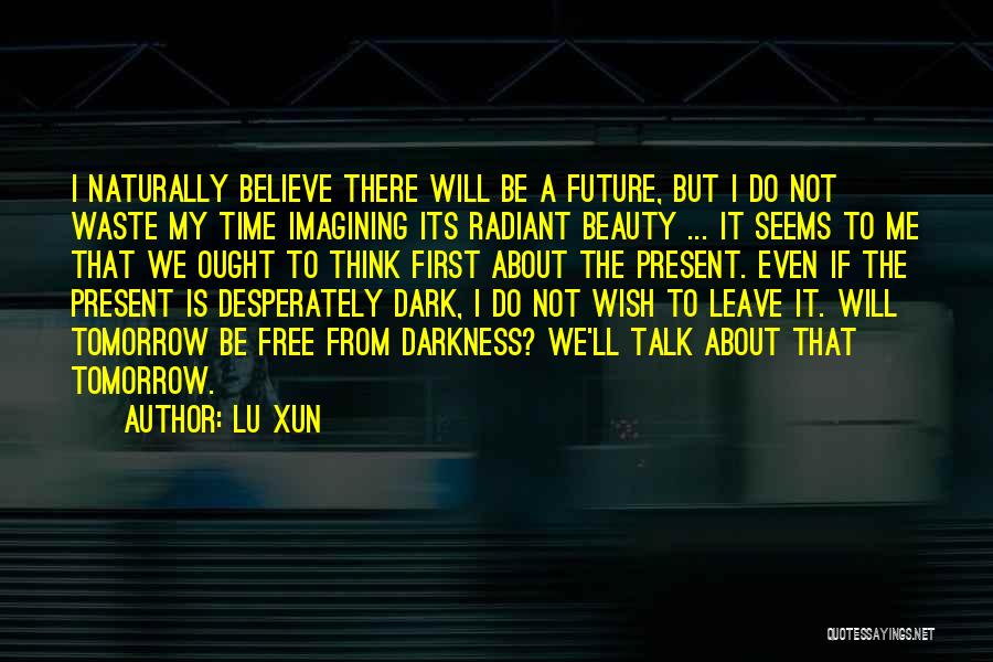 Lu Xun Quotes 471588