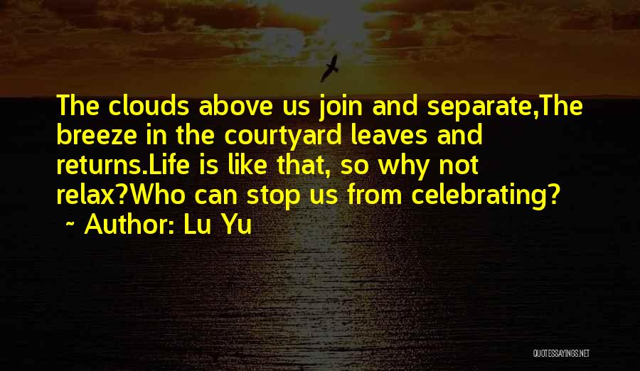 Lu Yu Quotes 1243752