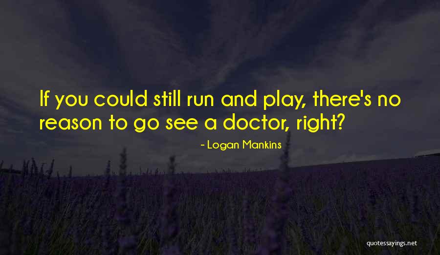 Lua Match Quotes By Logan Mankins Lua Match Quotes By Logan Mankins