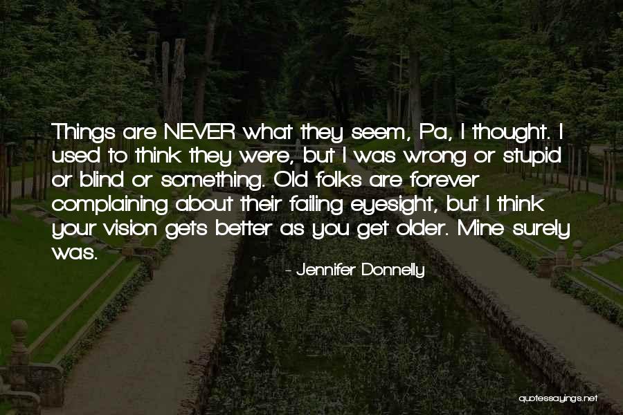 Luahan Hati Quotes By Jennifer Donnelly Luahan Hati Quotes By Jennifer Donnelly