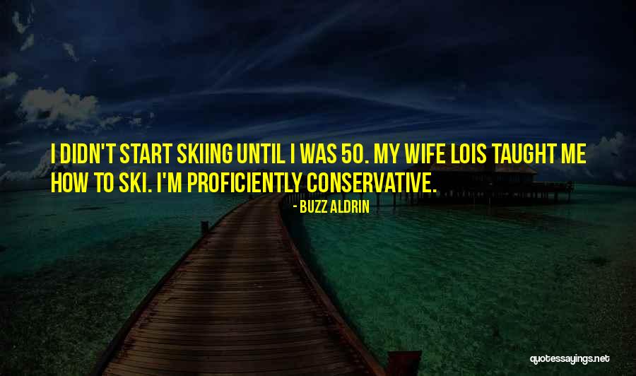 Luana Ehrlich Quote Quotes By Buzz Aldrin Luana Ehrlich Quote Quotes By Buzz Aldrin