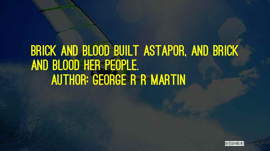Luane Honorario Quotes By George R R Martin