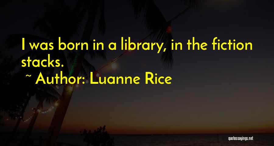 Luanne Rice Quotes 1295978