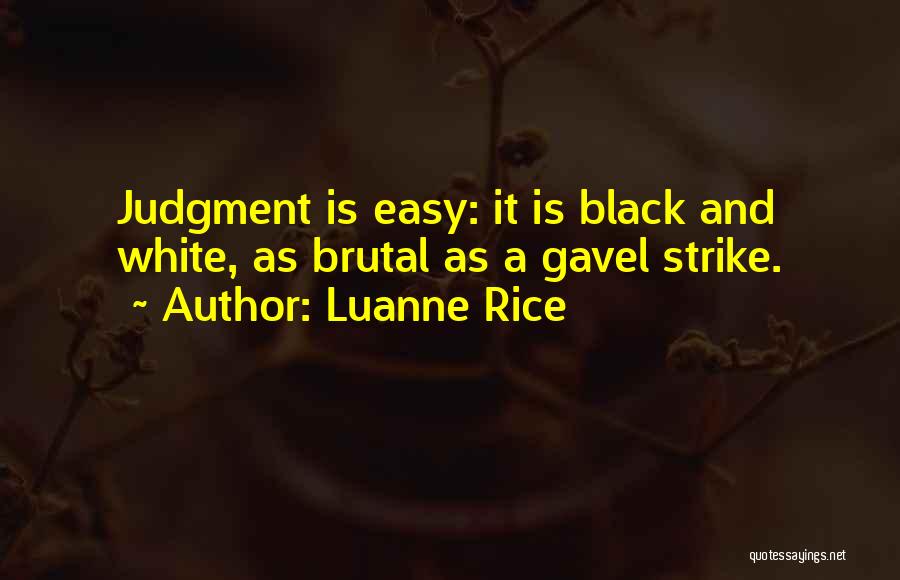 Luanne Rice Quotes 1633346