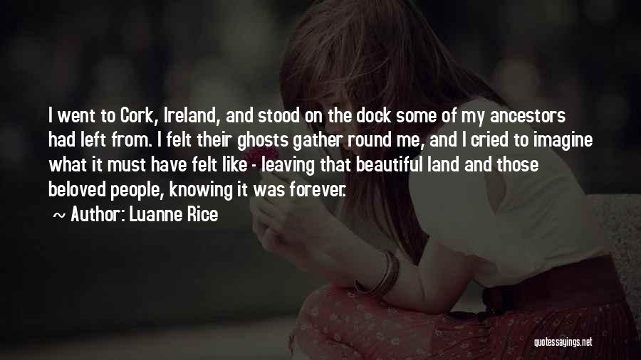 Luanne Rice Quotes 1663221