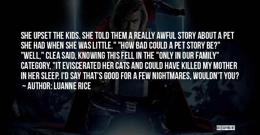 Luanne Rice Quotes 1813215