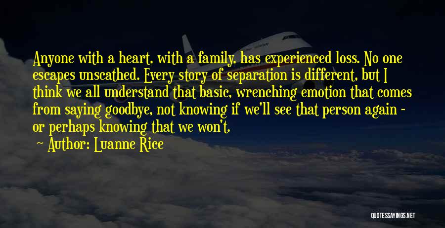 Luanne Rice Quotes 840136