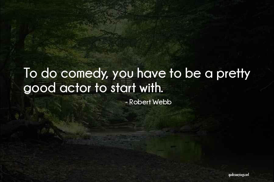 Luany Valeria Quotes By Robert Webb Luany Valeria Quotes By Robert Webb