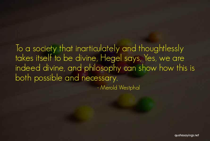 Lubanski Hall Quotes By Merold Westphal Lubanski Hall Quotes By Merold Westphal