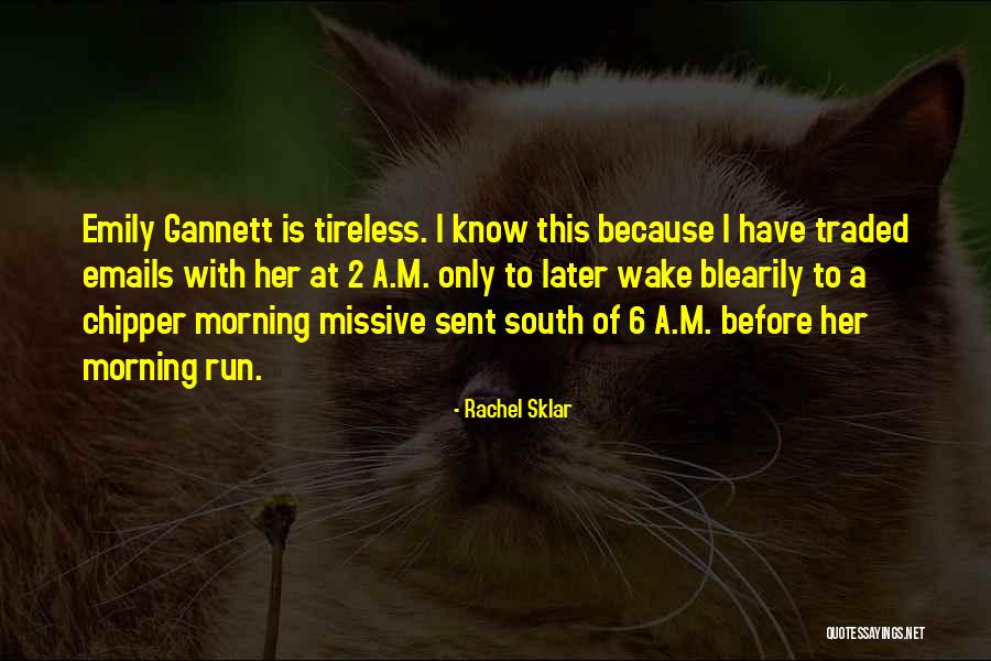 Lubartow Quotes By Rachel Sklar Lubartow Quotes By Rachel Sklar