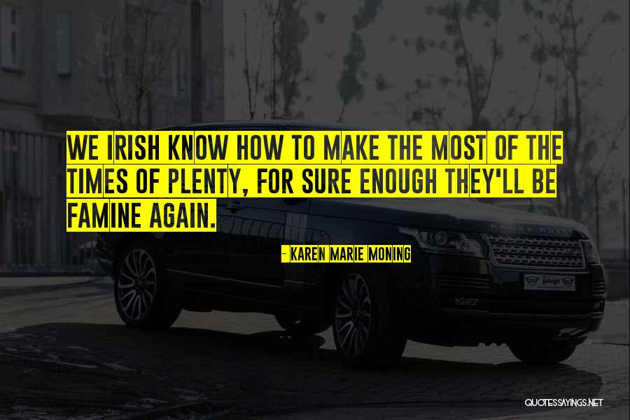 Lubbers Chevy Quotes By Karen Marie Moning Lubbers Chevy Quotes By Karen Marie Moning